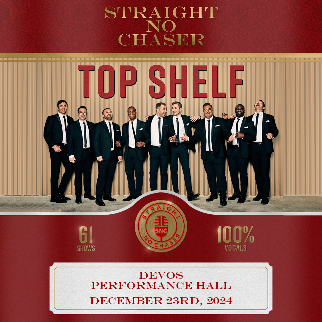 Straight No Chaser-Grand Rapids